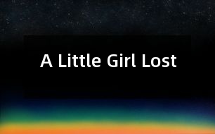 A Little Girl Lost